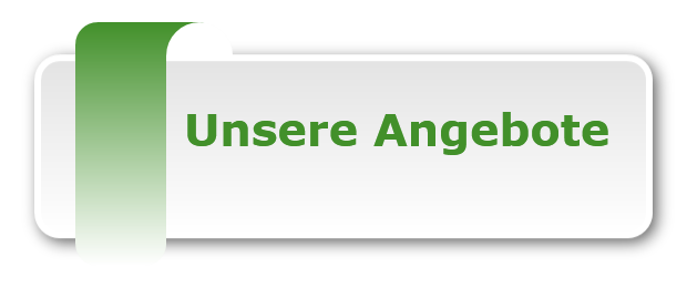 Unsere Angebote 